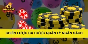Chiến Lược Cá Cược Quản Lý Ngân Sách