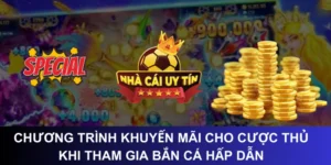 Chương trình khuyến mãi cho cược thủ khi tham gia bắn cá hấp dẫn