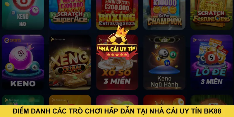 Điểm danh các trò chơi hấp dẫn tại nhà cái uy tín BK88