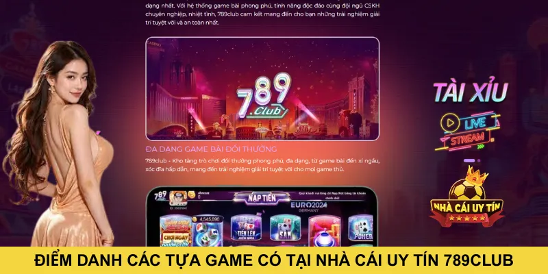 Điểm danh các tựa game có tại nhà cái uy tín 789CLUB 