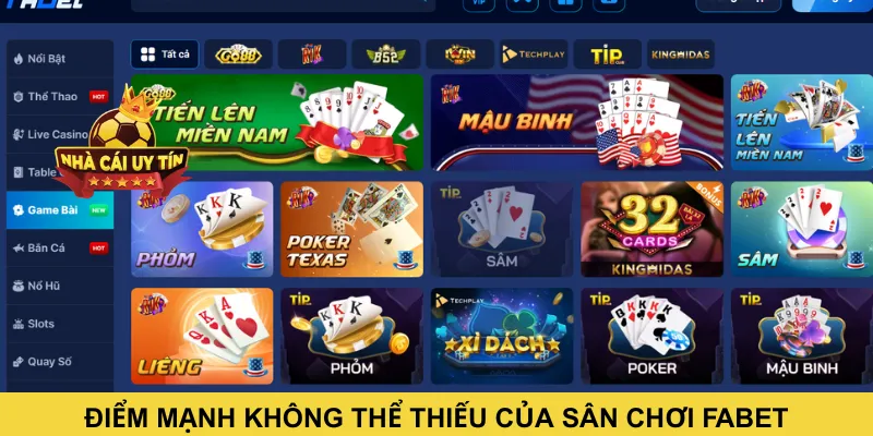 Điểm mạnh không thể thiếu của sân chơi FABET