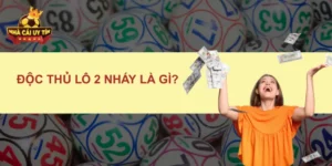 Độc thủ lô 2 nháy là gì?