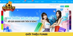 Giới thiệu FUN88