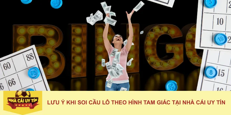 Lưu ý khi soi cầu lô theo hình tam giác tại nhà cái uy tín