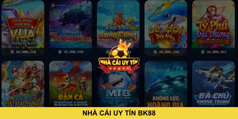 Nhà Cái Uy Tín BK88