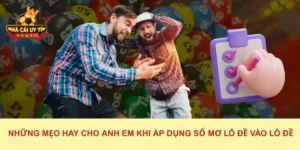Những mẹo hay cho anh em khi áp dụng sổ mơ lô đề vào lô đề